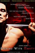 Watch Flexing with Monty Gomovies