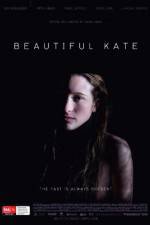 Watch Beautiful Kate Gomovies