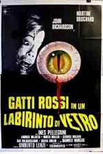 Watch Gatti rossi in un labirinto di vetro Gomovies