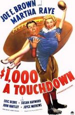 Watch $1000 a Touchdown Gomovies