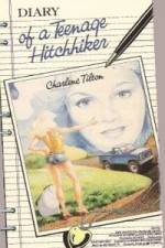 Watch Diary of a Teenage Hitchhiker Gomovies