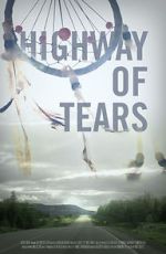 Watch Highway of Tears Gomovies