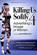 Watch Killing Us Softly 4 Advertisings Image of Women Gomovies