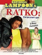 Watch National Lampoon's Ratko: The Dictator's Son Gomovies