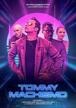 Watch Tommy Machismo Gomovies