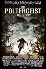 Watch The Poltergeist of Borley Forest Gomovies