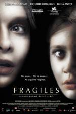 Watch Fragile Gomovies