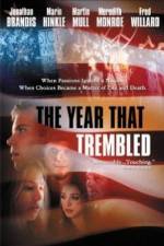 Watch The Year That Trembled Gomovies