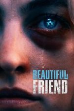 Watch Beautiful Friend Gomovies