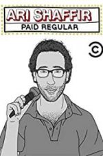 Watch Ari Shaffir: Paid Regular Gomovies