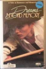 Watch Dreams Beyond Memory Gomovies