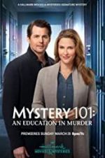 Watch Mystery 101: An Education in Murder Gomovies