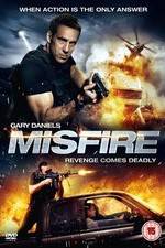 Watch Misfire Gomovies