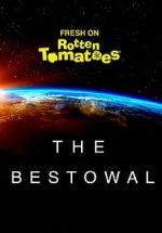 Watch The Bestowal Gomovies