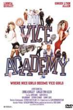 Watch Vice Academy Gomovies