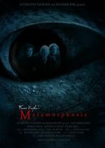 Watch Metamorphosis Gomovies