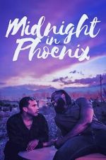 Watch Midnight in Phoenix Gomovies