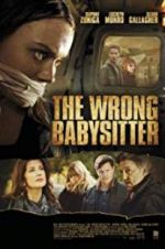 Watch The Wrong Babysitter Gomovies