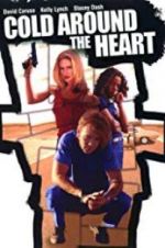 Watch Cold Around the Heart Gomovies