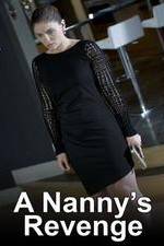 Watch A Nanny's Revenge Gomovies