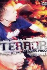 Watch Terror: The Living Proof Gomovies