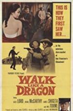Watch Walk Like a Dragon Gomovies