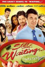 Watch Still Waiting... Gomovies