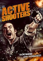 Watch Active Shooters Gomovies