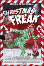 Watch Christmas Freak Gomovies