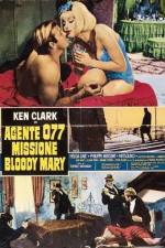 Watch Agente 077 missione Bloody Mary Gomovies