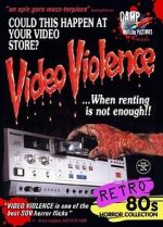 Watch Video Violence Gomovies