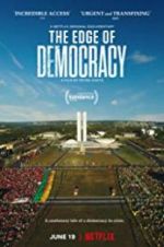 Watch The Edge of Democracy Gomovies