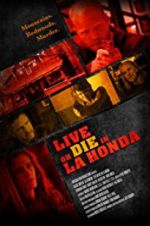 Watch Live or Die in La Honda Gomovies