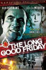 Watch The Long Good Friday Gomovies