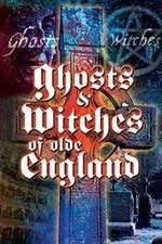 Watch Ghosts & Witches of Olde England Gomovies
