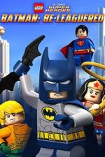 Watch Lego DC Comics: Batman Be-Leaguered (TV Short 2014) Gomovies