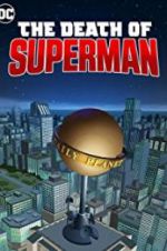 Watch The Death of Superman Gomovies