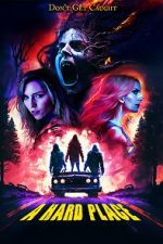 Watch A Hard Place Gomovies