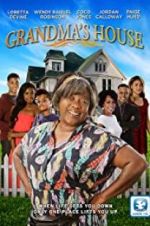 Watch Grandma\'s House Gomovies