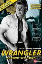 Watch Wrangler Anatomy of an Icon Gomovies