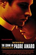 Watch The Crime of Padre Amaro Gomovies