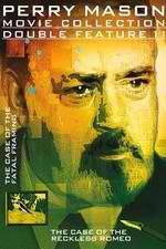 Watch Perry Mason: The Case of the Reckless Romeo Gomovies