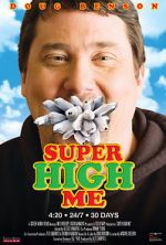 Watch Super High Me Gomovies