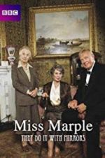 Watch Agatha Christie\'s Miss Marple: They Do It with Mirrors Gomovies