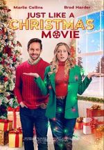 Watch Just Like a Christmas Movie Gomovies