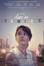 Watch Alex of Venice Gomovies