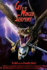 Watch Cry of the Winged Serpent Gomovies