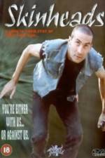 Watch Skinheads Gomovies