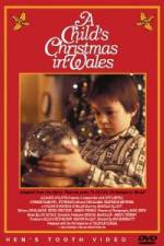Watch A Child's Christmases in Wales Gomovies