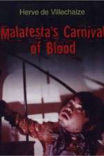 Watch Malatesta's Carnival of Blood Gomovies